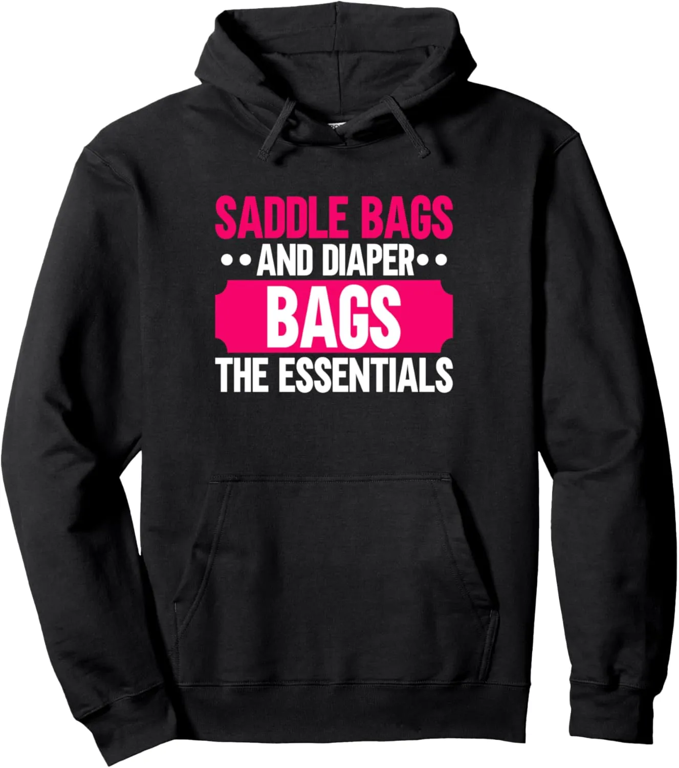 Saddle Bags and Diaper Bags The Essentials Horse Mom Pullover Hoodie