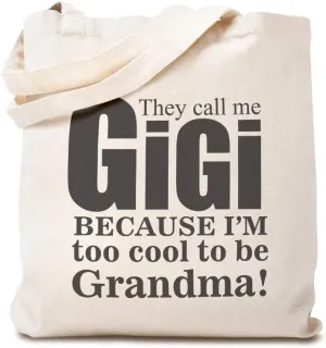 Speedy Pros Canvas Tote Bag for Women They Call Me Gigi Because I'M Too Cool to Be Grandma Beach Bags for Women