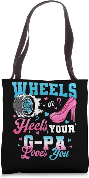 Wheels Or Heels Your G-Pa Loves You Gender Reveal Party Tote Bag